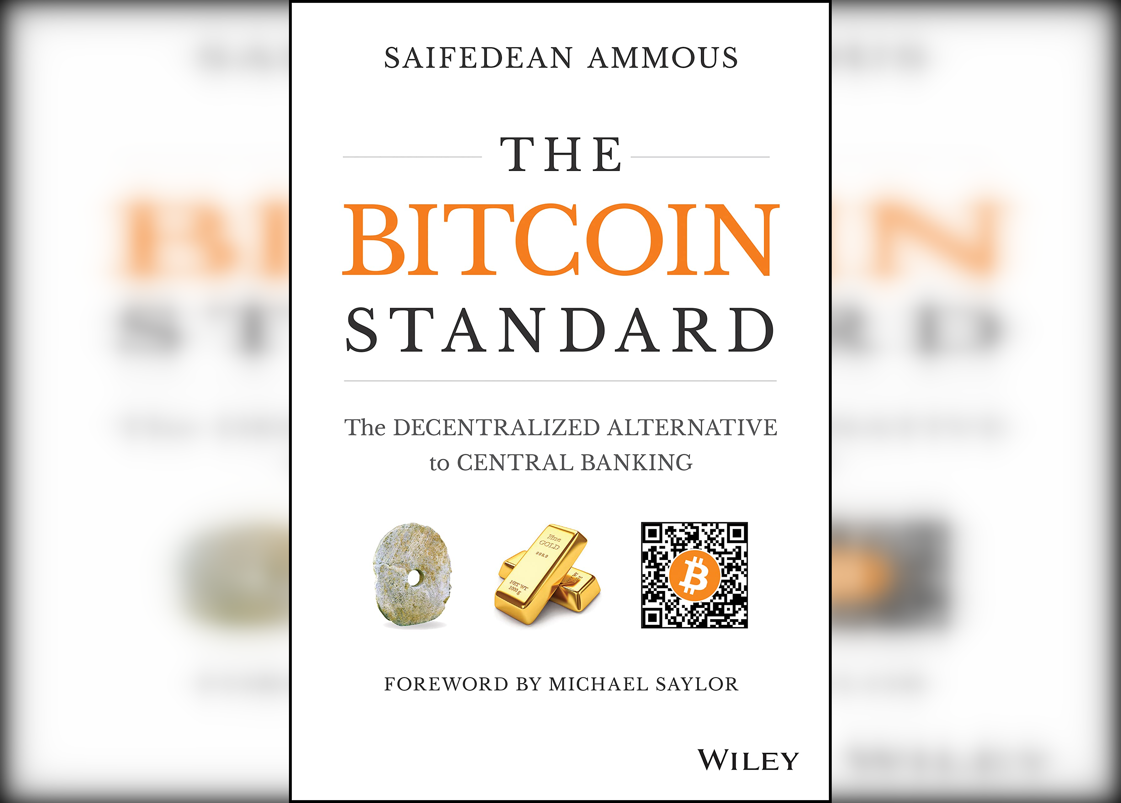 The Bitcoin Standard: A Vision for Sound Money in a Digital Age
